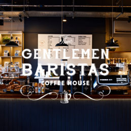 The Gentlemen Barista's I 3 Henrietta Street